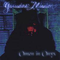 Garudas Mission : Omen in Onyx